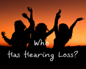 Who-has-hearing-loss